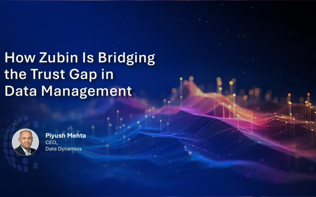 How Zubin is Bridging the Trust Gap in Data Management